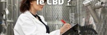 Comment le CBD (cannabidiol) est fabriqué ?